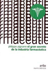 GRAN SECRETO DE LA INDUSTRIA FARMACEUTICA - 9788497840217